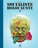 Socialiste holocauste, t. 02